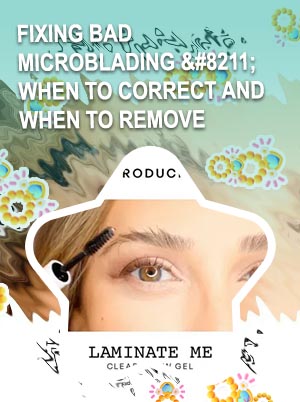 Fixing microblading brows
