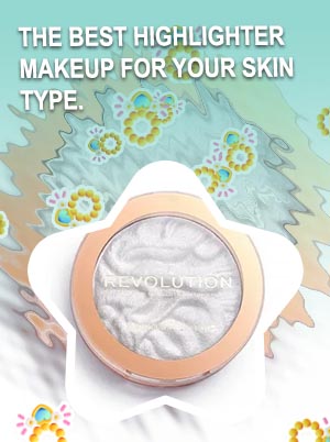 The best highlighter makeup